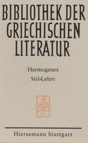 Buchcover Stil-Lehre | Hermogenes | EAN 9783777212159 | ISBN 3-7772-1215-6 | ISBN 978-3-7772-1215-9