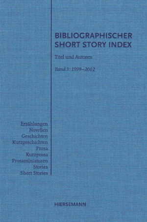 Buchcover Bibliographischer Short Story Index  | EAN 9783777213002 | ISBN 3-7772-1300-4 | ISBN 978-3-7772-1300-2