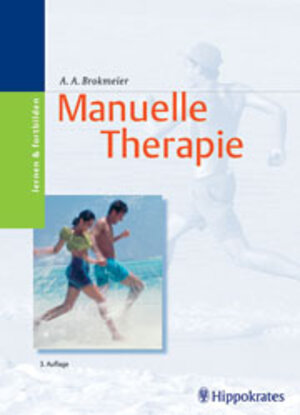 Kursbuch Manuelle Therapie. Biomechanik, Neurologie, Funktionen