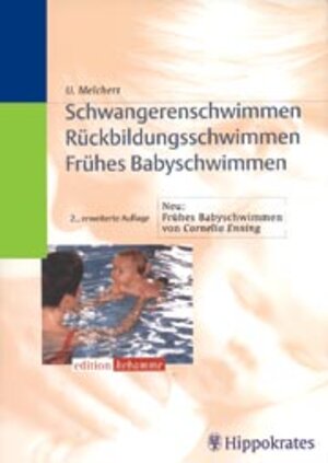 Schwangerenschwimmen, Rückbildungsschwimmen, Babyschwimmen