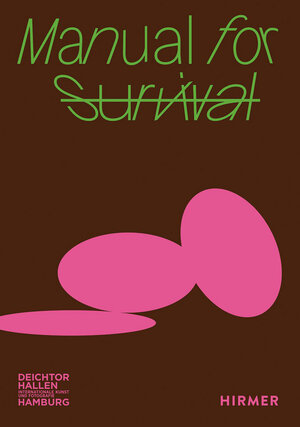 Buchcover Manual for Survival  | EAN 9783777443690 | ISBN 3-7774-4369-7 | ISBN 978-3-7774-4369-0