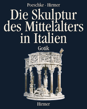 Buchcover Die Skulptur des Mittelalters in Italien | Joachim Poeschke | EAN 9783777484006 | ISBN 3-7774-8400-8 | ISBN 978-3-7774-8400-6