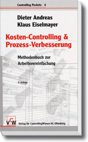 Buchcover Kosten-Controlling & Prozess-Verbesserung | Dieter Andreas | EAN 9783777500058 | ISBN 3-7775-0005-4 | ISBN 978-3-7775-0005-8