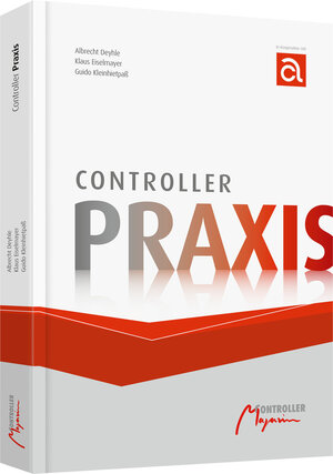 Buchcover Controller-Praxis | Albrecht Deyhle | EAN 9783777500478 | ISBN 3-7775-0047-X | ISBN 978-3-7775-0047-8