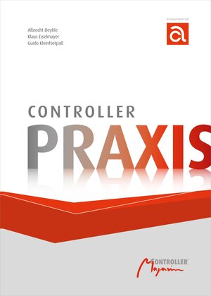 Buchcover Controller-Praxis | Albrecht Deyhle | EAN 9783777500492 | ISBN 3-7775-0049-6 | ISBN 978-3-7775-0049-2