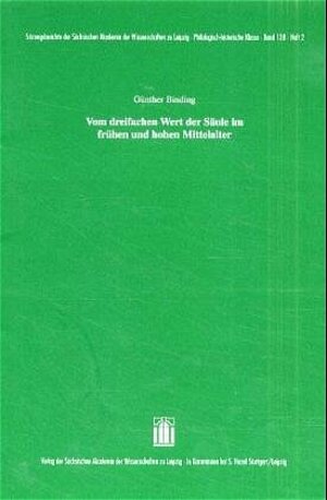 Vom dreifachen Wert der Säule im frühen und hohen Mittelalter
