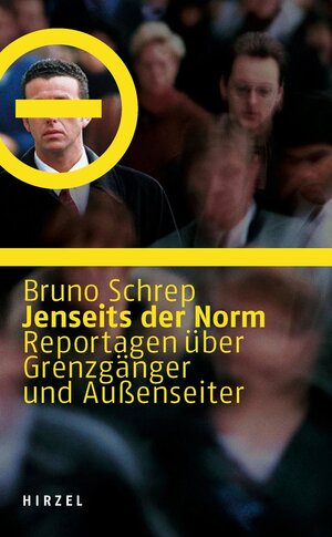 Buchcover Jenseits der Norm | Bruno Schrep | EAN 9783777613208 | ISBN 3-7776-1320-7 | ISBN 978-3-7776-1320-8