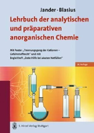 Jander/Blasius Lehrbuch der analytischen und präparativen anorganischen Chemie: Mit Poster 