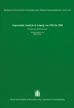 Buchcover Angewandte Analysis in Leipzig von 1922 bis 1985. In memoriam Herbert Beckert | Klaus Beyer | EAN 9783777614892 | ISBN 3-7776-1489-0 | ISBN 978-3-7776-1489-2