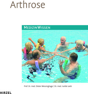 Buchcover Arthrose | Dieter Wessinghage | EAN 9783777615851 | ISBN 3-7776-1585-4 | ISBN 978-3-7776-1585-1