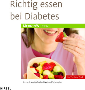 Buchcover Richtig essen bei Diabetes | Monika Toeller | EAN 9783777617121 | ISBN 3-7776-1712-1 | ISBN 978-3-7776-1712-1