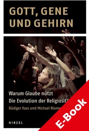 Buchcover Gott, Gene und Gehirn | Rüdiger Vaas | EAN 9783777617800 | ISBN 3-7776-1780-6 | ISBN 978-3-7776-1780-0