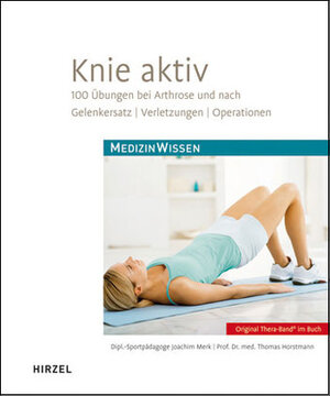 Buchcover Knie aktiv | Joachim Merk | EAN 9783777621012 | ISBN 3-7776-2101-3 | ISBN 978-3-7776-2101-2