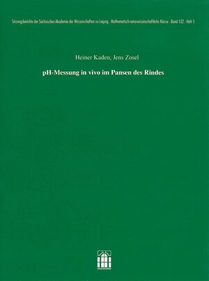 Buchcover pH-Messung in vivo im Pansen des Rindes | Heiner Kaden | EAN 9783777621418 | ISBN 3-7776-2141-2 | ISBN 978-3-7776-2141-8