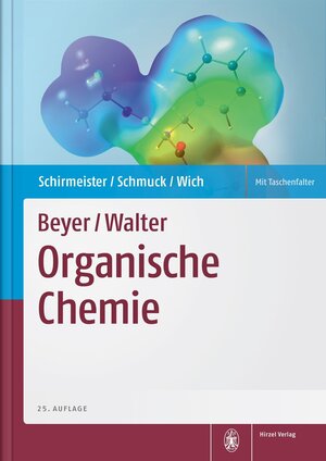 Buchcover Beyer/Walter | Organische Chemie | Tanja Schirmeister | EAN 9783777621647 | ISBN 3-7776-2164-1 | ISBN 978-3-7776-2164-7