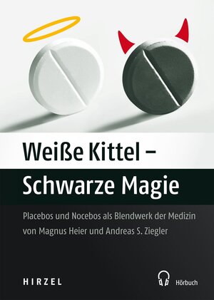 Buchcover Weiße Kittel - Schwarze Magie | Magnus Heier | EAN 9783777622774 | ISBN 3-7776-2277-X | ISBN 978-3-7776-2277-4