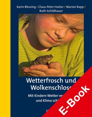 Buchcover Wetterfrosch und Wolkenschloss | Karin Blessing | EAN 9783777623290 | ISBN 3-7776-2329-6 | ISBN 978-3-7776-2329-0