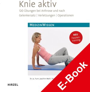 Buchcover Knie aktiv | Joachim Merk | EAN 9783777623313 | ISBN 3-7776-2331-8 | ISBN 978-3-7776-2331-3