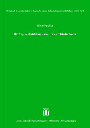 Buchcover Die Augenentwicklung – ein Geniestreich der Natur | Elmar Peschke | EAN 9783777624082 | ISBN 3-7776-2408-X | ISBN 978-3-7776-2408-2