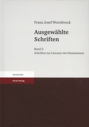 Buchcover Ausgewählte Schriften | Franz Josef Worstbrock | EAN 9783777624532 | ISBN 3-7776-2453-5 | ISBN 978-3-7776-2453-2