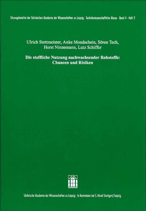 Buchcover Die stoffliche Nutzung nachwachsender Rohstoffe: Chancen und Risiken | Ulrich Stottmeister | EAN 9783777624976 | ISBN 3-7776-2497-7 | ISBN 978-3-7776-2497-6