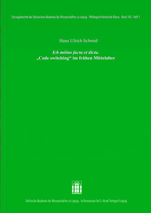 Buchcover Ich meino facta et dicta | Hans Ulrich Schmid | EAN 9783777626789 | ISBN 3-7776-2678-3 | ISBN 978-3-7776-2678-9