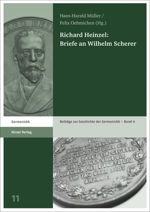 Buchcover Richard Heinzel: Briefe an Wilhelm Scherer  | EAN 9783777627427 | ISBN 3-7776-2742-9 | ISBN 978-3-7776-2742-7