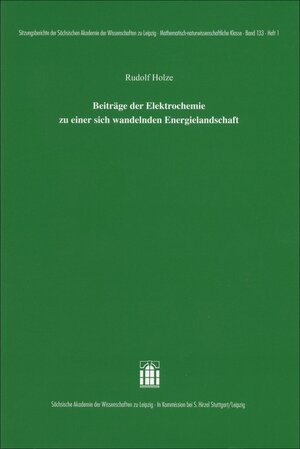 Buchcover Beiträge der Elektrochemie zu einer sich wandelnden Energielandschaft | Rudolf Holze | EAN 9783777627533 | ISBN 3-7776-2753-4 | ISBN 978-3-7776-2753-3