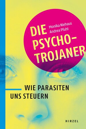 Buchcover Die Psycho-Trojaner | Monika Niehaus | EAN 9783777628615 | ISBN 3-7776-2861-1 | ISBN 978-3-7776-2861-5