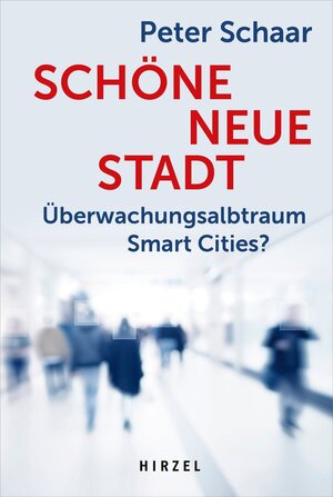Buchcover Schöne neue Stadt | Peter Schaar | EAN 9783777628875 | ISBN 3-7776-2887-5 | ISBN 978-3-7776-2887-5