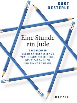 Buchcover Eine Stunde ein Jude | Kurt Oesterle | EAN 9783777629216 | ISBN 3-7776-2921-9 | ISBN 978-3-7776-2921-6