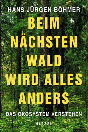 Buchcover Beim nächsten Wald wird alles anders | Hans Jürgen Böhmer | EAN 9783777629223 | ISBN 3-7776-2922-7 | ISBN 978-3-7776-2922-3