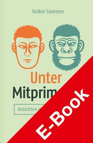 Buchcover Unter Mitprimaten | Volker Sommer | EAN 9783777629292 | ISBN 3-7776-2929-4 | ISBN 978-3-7776-2929-2