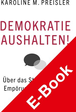 Buchcover Demokratie aushalten! | Karoline Preisler | EAN 9783777629988 | ISBN 3-7776-2998-7 | ISBN 978-3-7776-2998-8