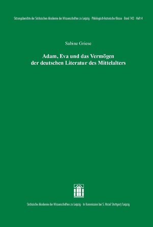 Buchcover Adam, Eva und das Vermögen der deutschen Literatur des Mittelalters | Sabine Griese | EAN 9783777630168 | ISBN 3-7776-3016-0 | ISBN 978-3-7776-3016-8