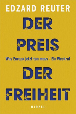 Buchcover Der Preis der Freiheit | Edzard Reuter | EAN 9783777630830 | ISBN 3-7776-3083-7 | ISBN 978-3-7776-3083-0
