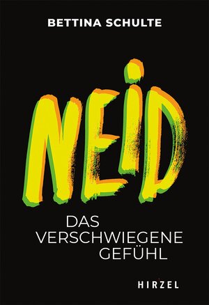 Buchcover Neid | Bettina Schulte-Böning | EAN 9783777630991 | ISBN 3-7776-3099-3 | ISBN 978-3-7776-3099-1