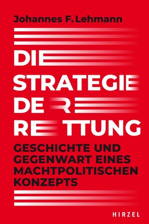 Buchcover Die Strategie der Rettung | Johannes F. Prof. Dr. Lehmann | EAN 9783777631875 | ISBN 3-7776-3187-6 | ISBN 978-3-7776-3187-5