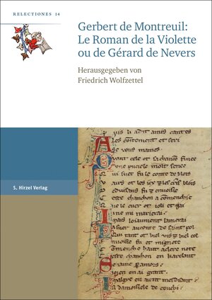 Buchcover Gerbert de Montreuil: Le Roman de la Violette ou de Gérard de Nevers  | EAN 9783777632322 | ISBN 3-7776-3232-5 | ISBN 978-3-7776-3232-2