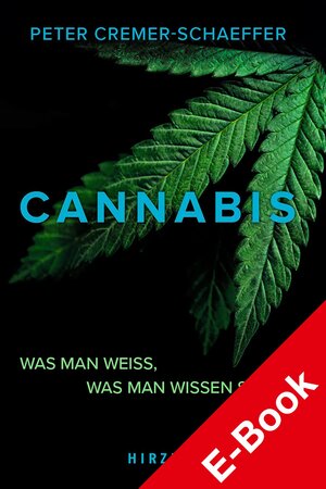 Buchcover Cannabis. | Peter Cremer-Schaeffer | EAN 9783777632841 | ISBN 3-7776-3284-8 | ISBN 978-3-7776-3284-1