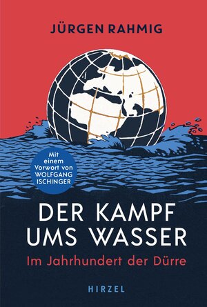 Buchcover Der Kampf ums Wasser | Jürgen Rahmig | EAN 9783777633213 | ISBN 3-7776-3321-6 | ISBN 978-3-7776-3321-3