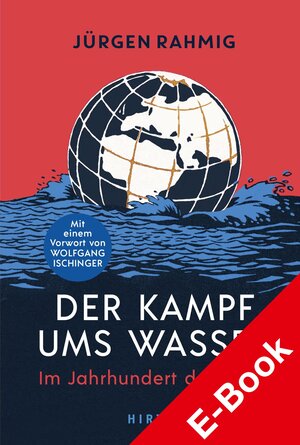 Buchcover Der Kampf ums Wasser | Jürgen Rahmig | EAN 9783777633220 | ISBN 3-7776-3322-4 | ISBN 978-3-7776-3322-0
