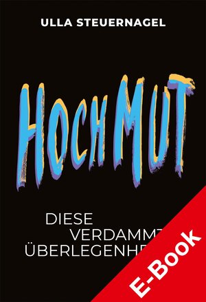Buchcover Hochmut | Ursula Steuernagel | EAN 9783777633541 | ISBN 3-7776-3354-2 | ISBN 978-3-7776-3354-1