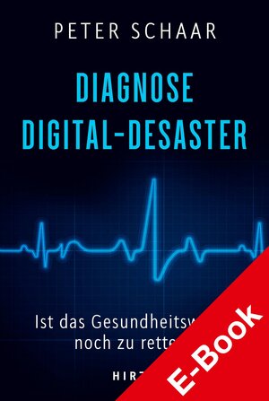 Buchcover Diagnose Digital-Desaster | Peter Schaar | EAN 9783777633671 | ISBN 3-7776-3367-4 | ISBN 978-3-7776-3367-1