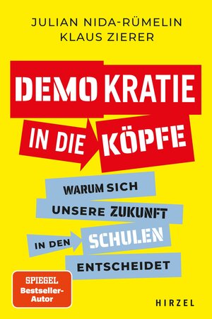 Buchcover Demokratie in die Köpfe | Julian Nida-Rümelin | EAN 9783777633725 | ISBN 3-7776-3372-0 | ISBN 978-3-7776-3372-5