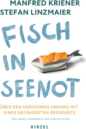 Buchcover Fisch in Seenot | Manfred Kriener | EAN 9783777634579 | ISBN 3-7776-3457-3 | ISBN 978-3-7776-3457-9