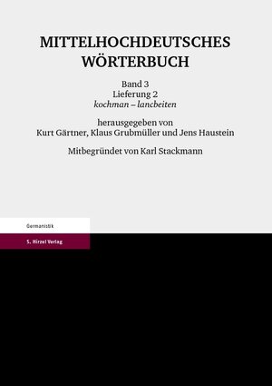 Buchcover Mittelhochdeutsches Wörterbuch. Dritter Band, Lieferung 2  | EAN 9783777634876 | ISBN 3-7776-3487-5 | ISBN 978-3-7776-3487-6