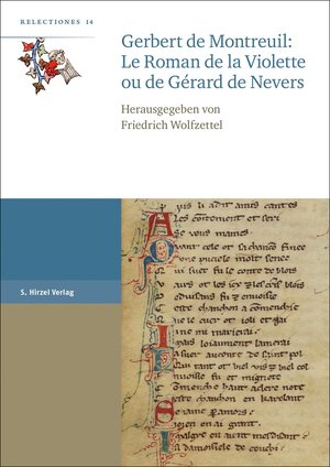 Buchcover Gerbert de Montreuil: Le Roman de la Violette ou de Gérard de Nevers  | EAN 9783777635019 | ISBN 3-7776-3501-4 | ISBN 978-3-7776-3501-9