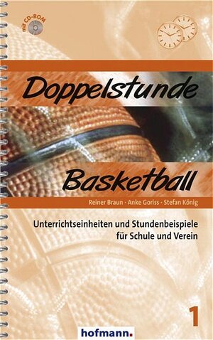 Buchcover Doppelstunde Basketball | Reiner Braun | EAN 9783778005118 | ISBN 3-7780-0511-1 | ISBN 978-3-7780-0511-8
