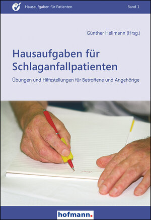 Buchcover Hausaufgaben für Schlaganfallpatienten  | EAN 9783778014158 | ISBN 3-7780-1415-3 | ISBN 978-3-7780-1415-8